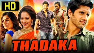 Thadaka  Romantic Hindi Dubbed Movie  Naga Chaitanya Sunil Tamannaah [upl. by Otrebogir848]