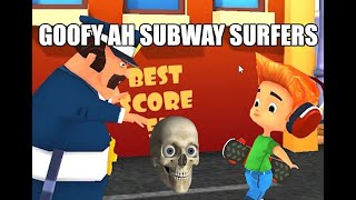 goofy ahh subway surfers💀 [upl. by Quinlan318]