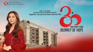 30 Years of Hope  Shaukat Khanum Hospital  SKMCampRC Karachi  France [upl. by Firmin]