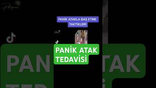 PANİK ATAK NASIL YENİLİR  PANİK ATAK TEDAVİSİ [upl. by Drofyar]