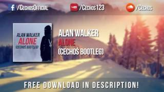 Alan Walker  Alone Cechoś Bootleg FREE DOWNLOAD [upl. by Holle]