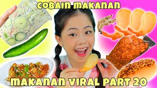 COBAIN SEMUA MAKANAN VIRAL TIKTOK PART 20 [upl. by Nawor617]