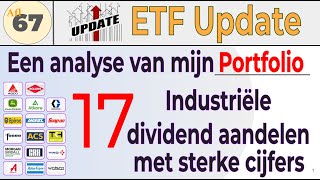 Aflevering 67 Analyse 17 industriële dividendaandelen voor mijn portfolio met sterke cijfers [upl. by Ibbetson]