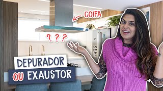 Descubra qual é melhor depurador ou exaustor  Larissa Reis Arquitetura [upl. by Atiluj]