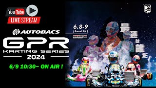 2024 AUTOBACS GPR KARTING SERIES Round 3amp4 [upl. by Letnuhs26]