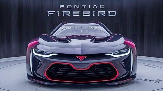 Exclusive Review NEW 2025 Pontiac Firebird Facelift Official Reveal  FIRST LOOK [upl. by Kuska]