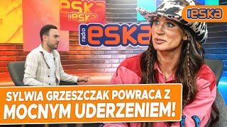 Sylwia Grzeszczak OD LAT nie wydała płyty Mówi o powrocie i byciu mamą Wywiad RADIO ESKA [upl. by Eldreda]