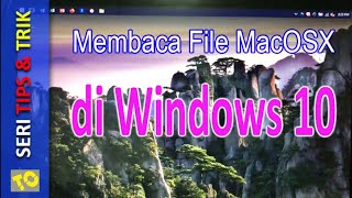 Membaca file MacOSX di Windows 10 Menggunakan HFSExplorer [upl. by Lrigybab]