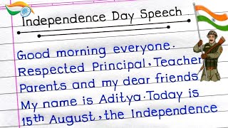 Independence Day Speech  Speech On 15 August in English 2024  15 August Speech in English [upl. by Leuname]