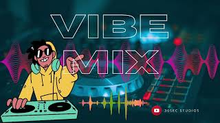 Vibe mix  playlists [upl. by Aivul]