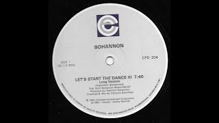 BOHANNON – quotLets Start The Dance IIIquot 12quotVersion [upl. by Taimi547]