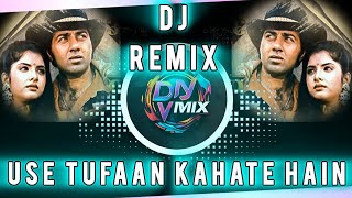 Use tufaan kahate hai remix  Sunny Deol  old song mix edm style  dj vmix [upl. by Yrrah974]