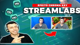 Como fazer CHROMA KEY no STREAMLABS obs [upl. by Ennaeed117]