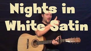 Nights In White Satin The Moody Blues Easy Guitar Lesson Strum Fingerstyle Chords How to Play [upl. by Merralee536]