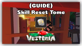 ROBLOX How to get Skill Reset Tome Guide in Vesteria Beta 20 [upl. by Elden]