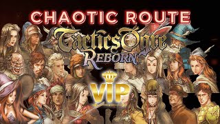 Tactics Ogre Reborn  Steps to recruit all characters in Chaotic Route miss out any character [upl. by Cloe]