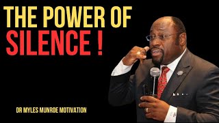 THE POWER OF SILENCE   BEST MOTIVATIONAL SPEECH BY DR MYLES MUNROE  MentalWellnessQuietMind [upl. by Rust912]