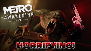 Metro VR is HORRIFYING  Metro Awakening PSVR2 [upl. by Leik861]