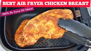 Healthy Moist Air fryer Chicken Breast Recipe with No Oil Extra Oil Added Absolutely Delicious [upl. by Tnarud]