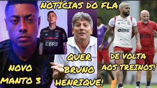 FLAMENGO VOLTA AOS TREINOS NOVA CAMISA RENOVAÇÃO FABRÍCIO BRUNO BRUNO HENRIQUE E EVERTON RIBEIRO [upl. by Ymirej]