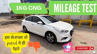 Hyundai Verna mileage test in 1KG CNG￼￼trending cng [upl. by Snider156]