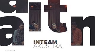 Inteam Akustika  Damba Kasih [upl. by Noevart]