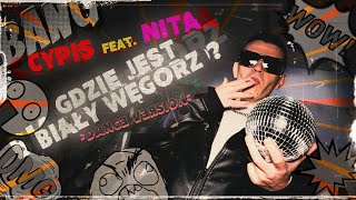 Cypisnita  Gdzie jest biały węgorz Dance Version OFFICIAL VIDEO [upl. by Jenei]