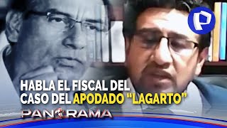 ¡Exclusivo Habla fiscal del caso del apodado “Lagarto” prescripción o cárcel para Vizcarra [upl. by Nobel]