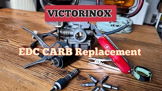 Carburetor replacement with EDC VICTORINOX D TINKER LEATHERMAN Ratchet Driver and KNIPEX Cobra [upl. by Aaronson]