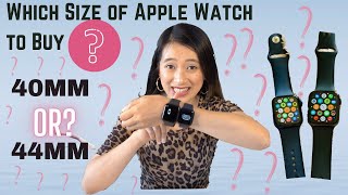 Which Size of Apple Watch Should you buy 40mm or 44mm Is it bigger the better [upl. by Geirk]