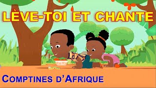 LÈVETOI ET CHANTE  30mn chansons dAfrique avec paroles [upl. by Ydnyl306]