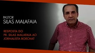 Resposta do Pr Silas ao Jornalista Boechat  Ouça o Áudio em que o Jornalista Xinga o Pastor [upl. by Coster319]