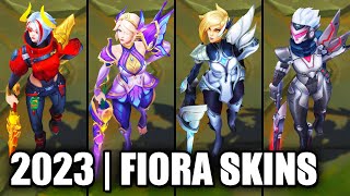 ALL FIORA SKINS SPOTLIGHT 2023  League of Legends [upl. by Soren]