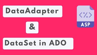 DataSet and DataAdapter in ADONET  ASPNET [upl. by Coppock]