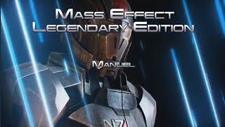 Mass Effect Legendary Edition  Manuel [upl. by Gery943]