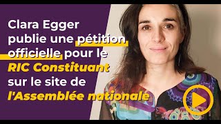 Clara Egger publie une pétition pour le RIC Constituant sur le site de lAssemblée nationale [upl. by Suckow]