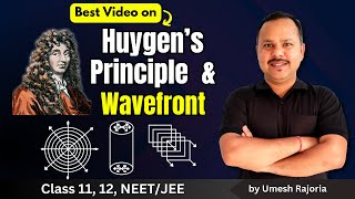 1 Wave front and Huygens Principle  Wave Optics  12th Physics neet umeshrajoria [upl. by Ahcarb]