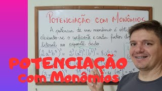 POTENCIAÇÃO com Monômios  Exercícios e Exemplos  8º ano ‐ AULA 17 [upl. by Ilrak877]