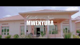 MWENYURA BY CHARLYamp NINA OFFICIAL VIDEO DEEJAY DIDROSS PROMO 2021 [upl. by Thorner]