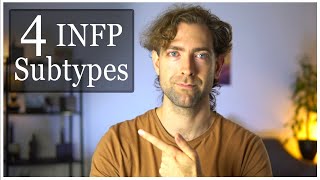 4 Types of INFP [upl. by Kopp]