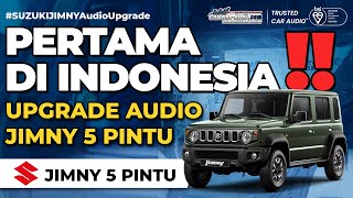 PERTAMA DI INDONESIA‼️ SUZUKI JIMNY 5 PINTU UPGRADE AUDIO MOBIL DENGAN FOCAL DAN ALPINE CARTENS [upl. by Tallula459]