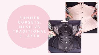 Corset Tips Wearing Corsets in Hot Weather plus Mesh Corsets and Single Layer Corsets [upl. by Borchers652]