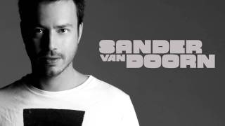 Sander van Doorn  Kitten Album Version [upl. by Assilev326]