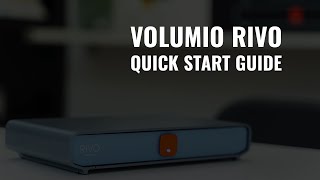 Volumio Rivo  Quick Start Guide [upl. by Hajidahk]