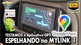 Testamos o GOOGLE MAPS no MYLINK 1 através do Espelhamento via Mirrorlink [upl. by Chobot]