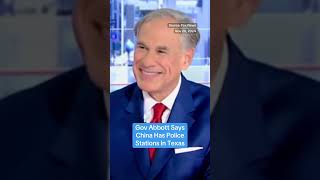 Governor Abbott says China has set up secret police stations within Texas politics texas china [upl. by Silma]