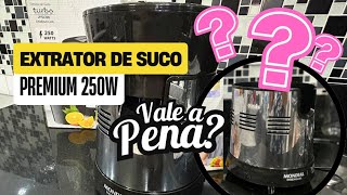 TESTEI O EXTRATOR DE SUCO MONDIAL TURBO PREMIUM VALE A PENA [upl. by Naitsirhk]