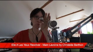 Elle A Les Yeux Revolver  Marc Lavoine by Christelle Berthon [upl. by Anitaf]