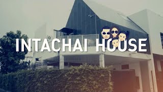 Intachai House  EP17 ฝันที่เป็นจริง Finally [upl. by Htebazileyram853]