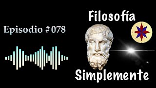 Filosofía Simplemente Episodio 078  El idealismo en Gran Bretaña y Estados Unidos [upl. by Eehtomit]